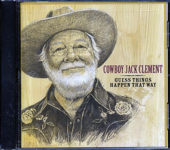 Cowboy Jack Clement - Guess Things Happen That Way (CD)