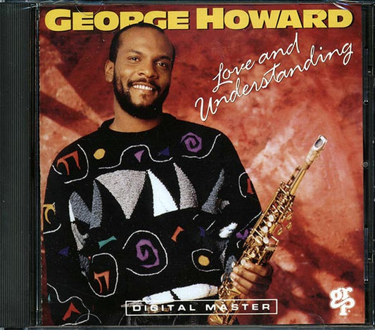 George Howard - Love And Understanding (CD)