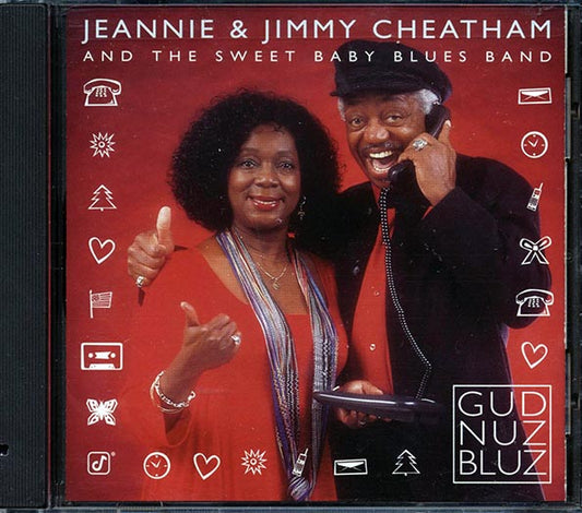 Jeannie & Jimmy Cheatham - Gud Nuz Bluz (CD)