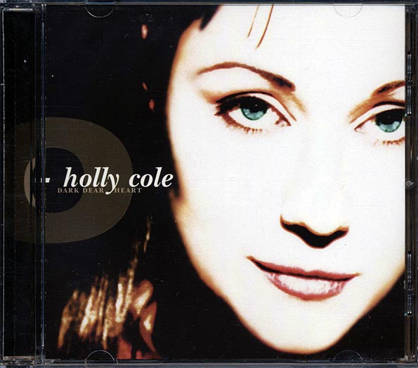Holly Cole - Dark Dear Heart (CD)
