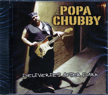 Popa Chubby - Deliveries After Dark (CD)