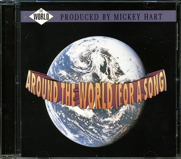 Mickey Hart, Diga Rhythm Band, Babatunde Olatunji, Etc. - Around The World: For A Song (CD)