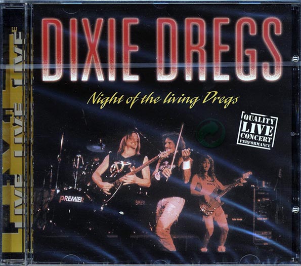 Dixie Dregs - Night Of The Living Dregs Live (CD)