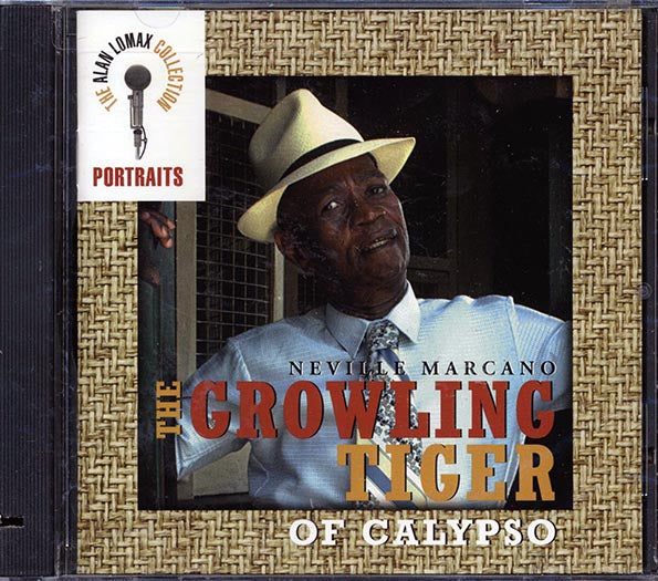 Neville Marcano - The Growling Tiger Of Calypso (CD)