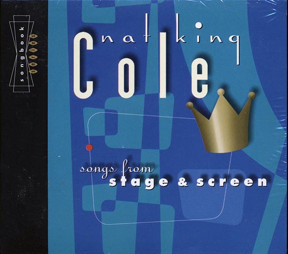 Nat King Cole - Songs From Stage & Screen (CD)