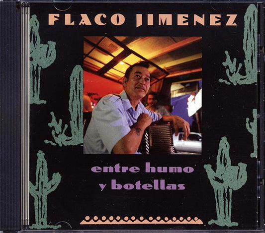 Flaco Jimenez - Entre Humo Y Botellas (CD)