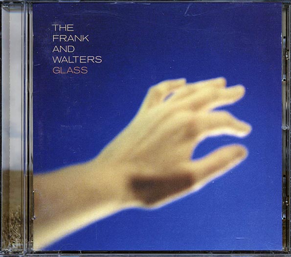 The Frank And Walters - Glass (CD)