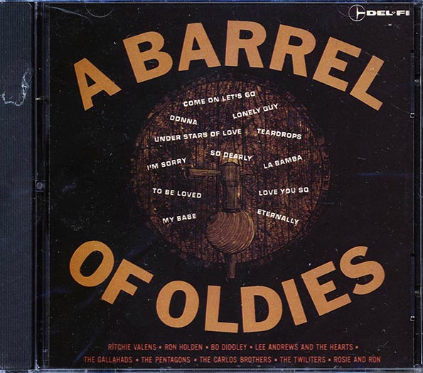 Ritchie Valens, The Gallahads, Bo Diddley, Etc. - A Barrel Of Oldies (CD)