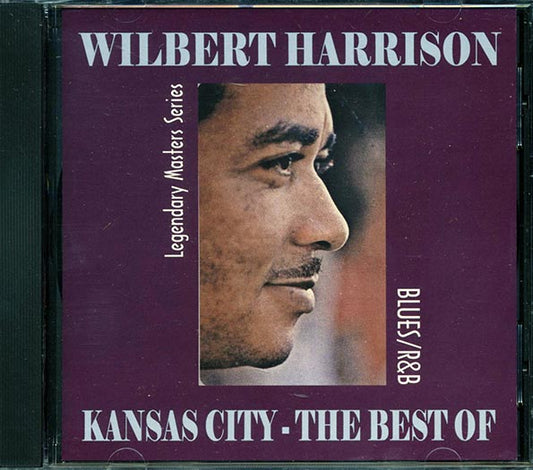 Wilbert Harrison - Kansas City: The Best Of (CD)