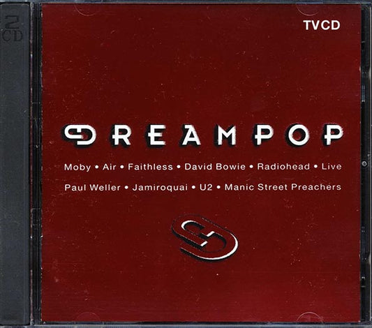 David Bowie, Crowded House, U2, Radiohead, Etc. - Dreampop (CD)