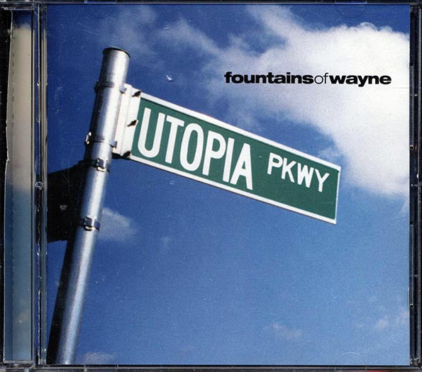 Fountains Of Wayne - Utopia Parkway (CD)