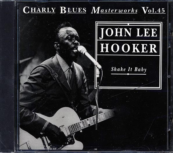 John Lee Hooker - Shake It Baby (CD)
