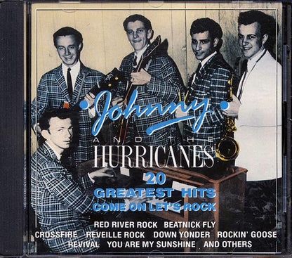 Johnny & The Hurricanes - Come On Let's Rock: 20 Greatest Hits (CD)