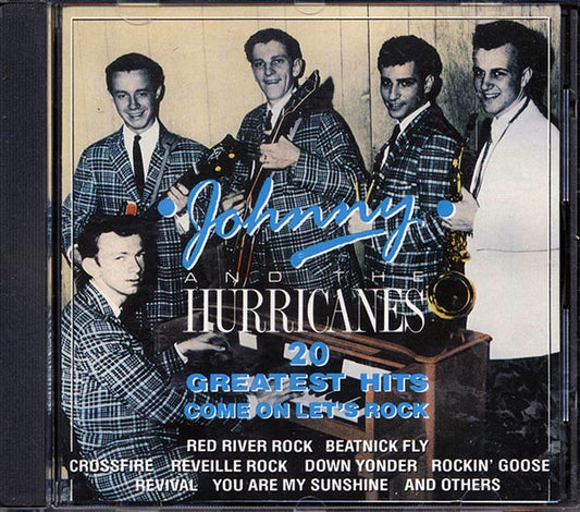 Johnny & The Hurricanes - Come On Let's Rock: 20 Greatest Hits (CD)