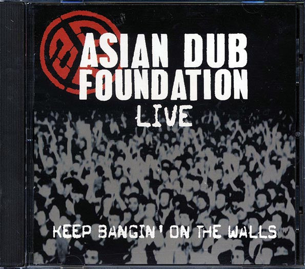 Asian Dub Foundation - Keep Bangin' On The Walls (CD)