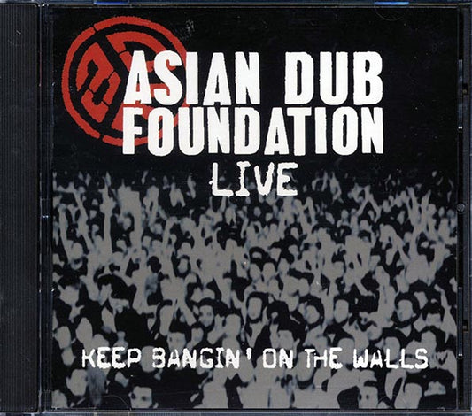 Asian Dub Foundation - Keep Bangin' On The Walls (CD)
