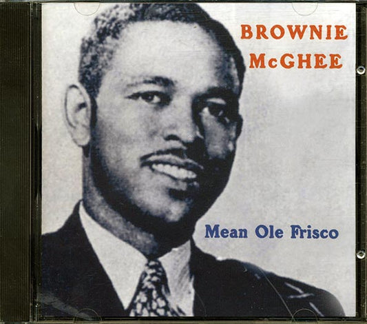 Brownie McGhee - Mean Ole Frisco (CD)