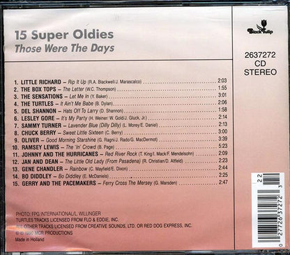 Little Richard, Box Tops, The Sensations, Etc. - 15 Super Oldies: Those Were The Days (CD)