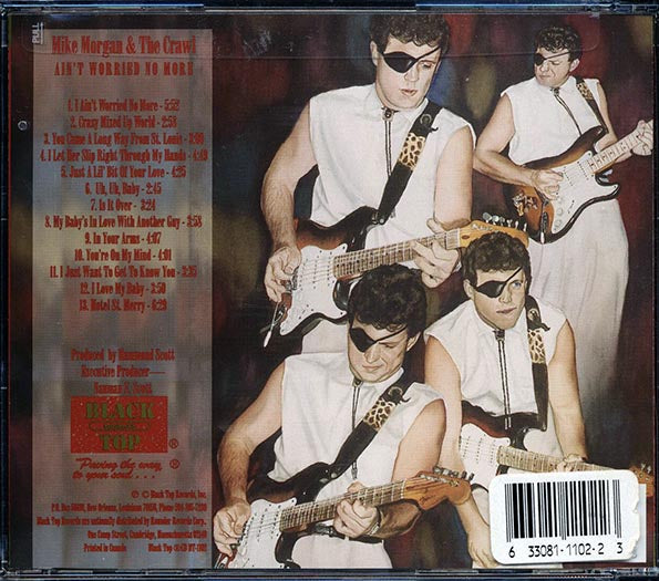 Mike Morgan & The Crawl - Ain't Worried No More (CD)