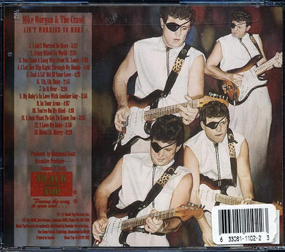 Mike Morgan & The Crawl - Ain't Worried No More (CD)