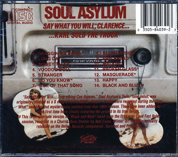 Soul Asylum - Say What You Will, Clarence, Karl Sold The Truck (CD)
