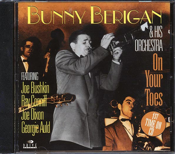 Bunny Berigan & His Orchestra - On Your Toes (CD)