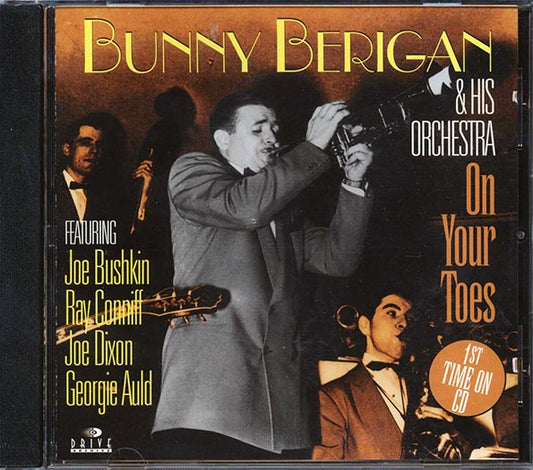 Bunny Berigan & His Orchestra - On Your Toes (CD)