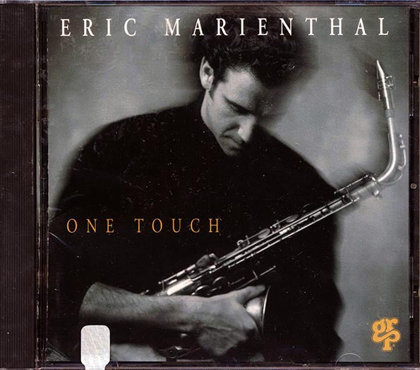 Eric Marienthal - One Touch (CD)