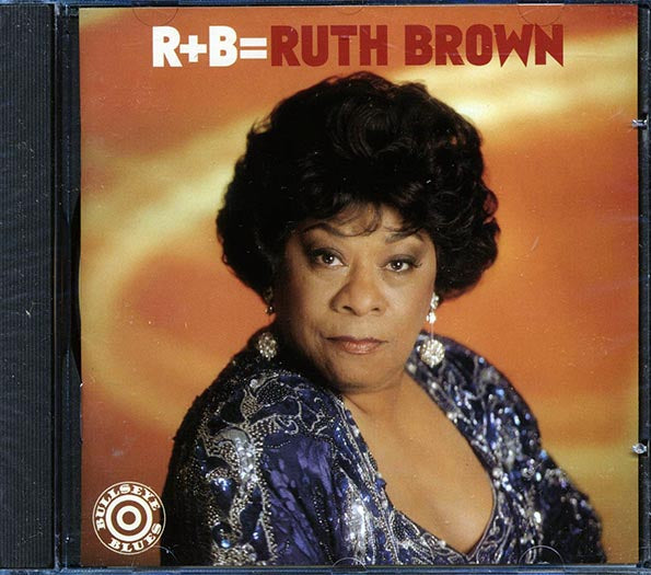 Ruth Brown - R+B = Ruth Brown (CD)