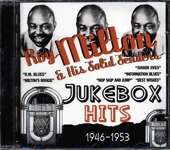 Roy Milton & His Solid Senders - Jukebox Hits 1946-1953 (CD)