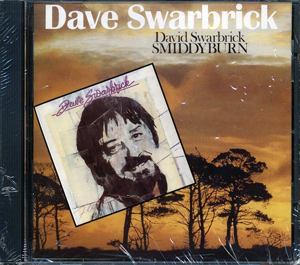 Dave Swarbrick - Smiddyburn + Slittin' (CD)