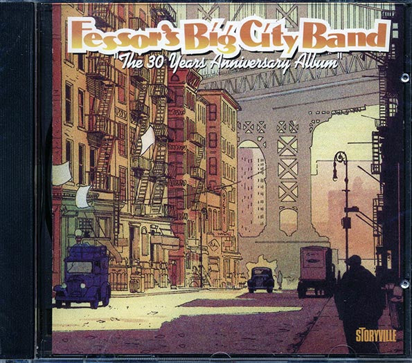 Fessor's Big City Band - 30 Years Anniversary Album (CD)