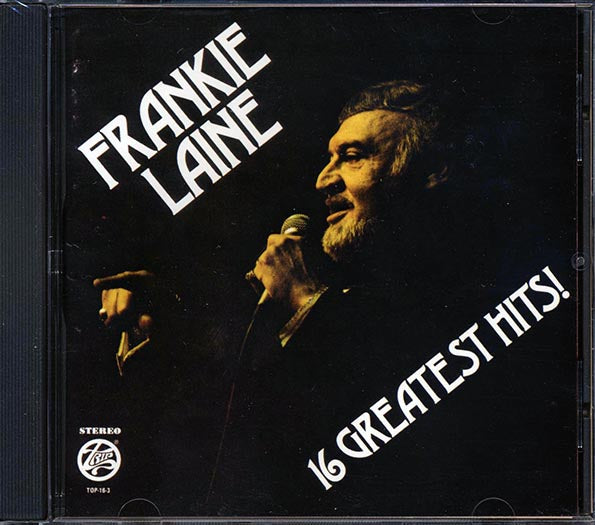 Frankie Laine - 16 Greatest Hits (CD)