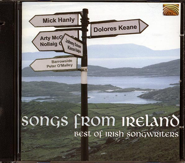 Dolores Keane, Mick Hanly, Barrowside, Etc. - Songs From Ireland: Best Of Irish Songwriters (CD)