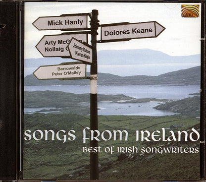 Dolores Keane, Mick Hanly, Barrowside, Etc. - Songs From Ireland: Best Of Irish Songwriters (CD)