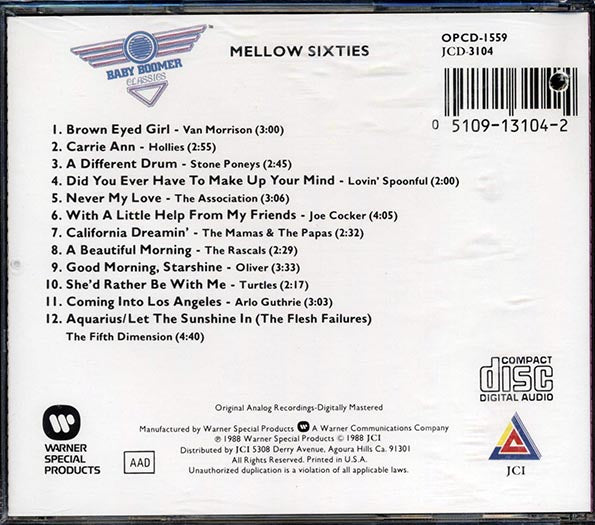 Van Morrison, Hollies, The Lovin' Spoonful, Etc. - Mellow Sixties: Twelve Easy Rockin' Hits Of The Sixties (CD)