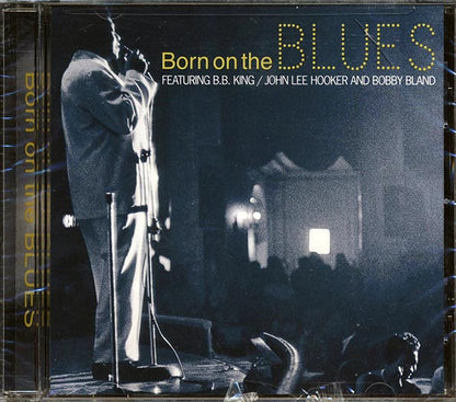 BB King, John Lee Hooker, Bobby Bland, Etc. - Born On The Blues (CD)