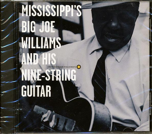 Big Joe Williams - Mississippi's Big Joe Williams And His Nine String Guitar (CD)