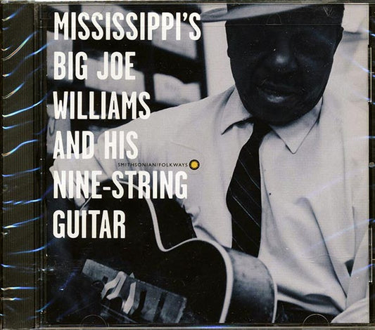 Big Joe Williams - Mississippi's Big Joe Williams And His Nine String Guitar (CD)