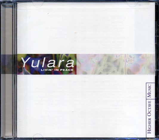 Yulara - Livin' In Peace (CD)