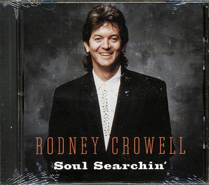 Rodney Crowell - Soul Searchin' (CD)