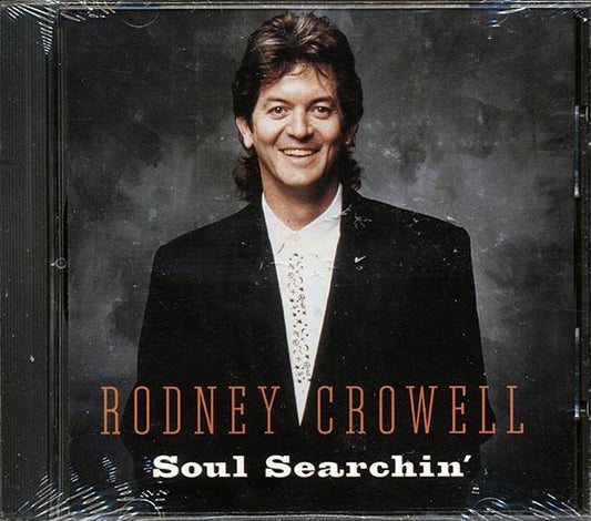 Rodney Crowell - Soul Searchin' (CD)