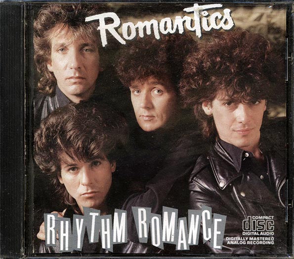 The Romantics - Rhythm Romance (CD)