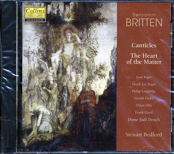 Benjamin Britten - Canticles: The Heart Of The Matter (CD)