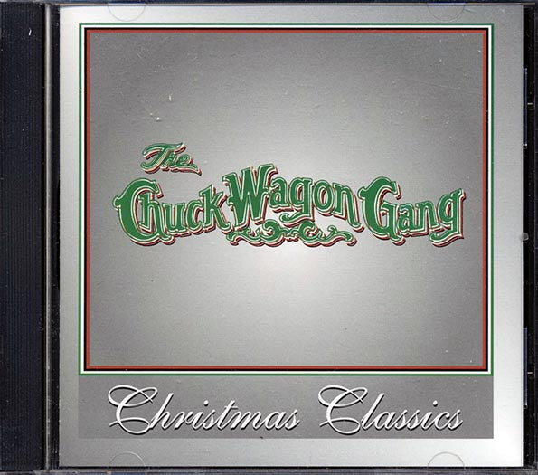 The Chuck Wagon Gang - Christmas Classics (CD)
