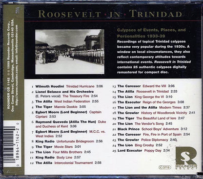 The Atilla, The Tiger, Egbert Moore, Etc. - Roosevelt In Trinidad: Calypsos Of Events, Places And Personalities 1933-1939 (CD)