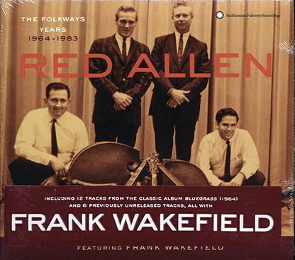 Red Allen, Frank Wakefield - The Folkways Years 1964-1983 (incl. large booklet) (CD)