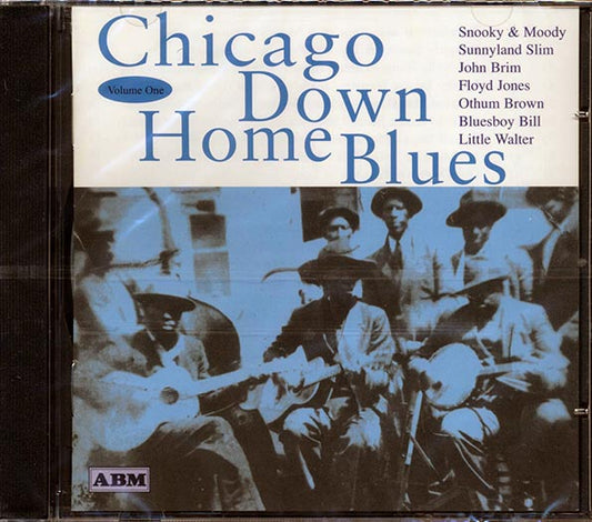 Snooky & Moody, Othum Brown, Johnny Young, Etc. - Chicago Down Home Blues Volume 1 (CD)