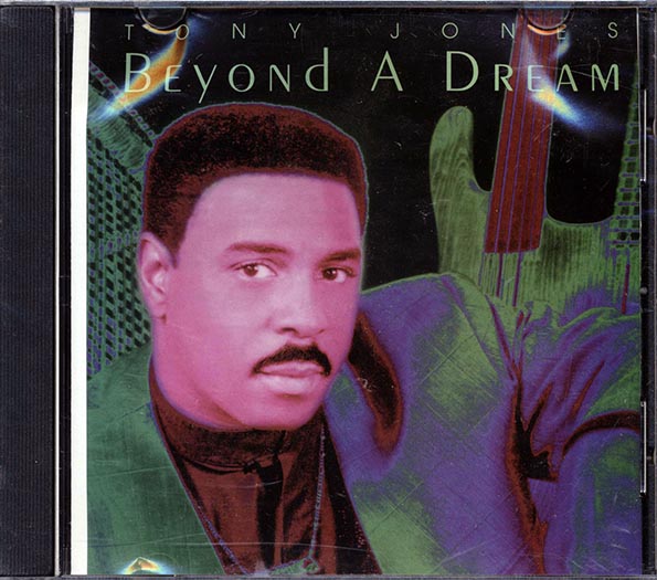 Tony Jones - Beyond A Dream (CD)