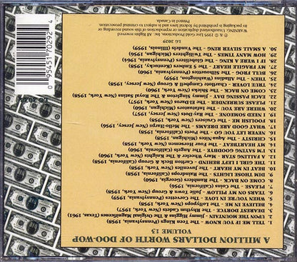 Teen-Kings, The Rhythm Cadets, The Lollypops, Etc. - A Million Dollars Worth Of Doo-Wop Volume 13 (CD)